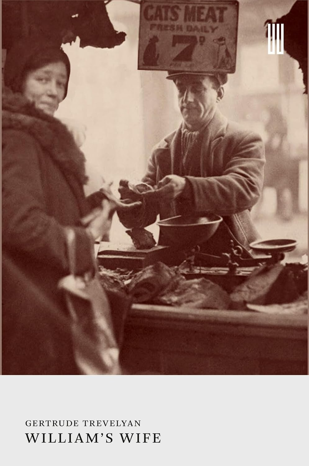Gertrude Trevelyan William's Wife