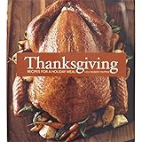 Thanksgiving: Recipes for a Holiday Meal
