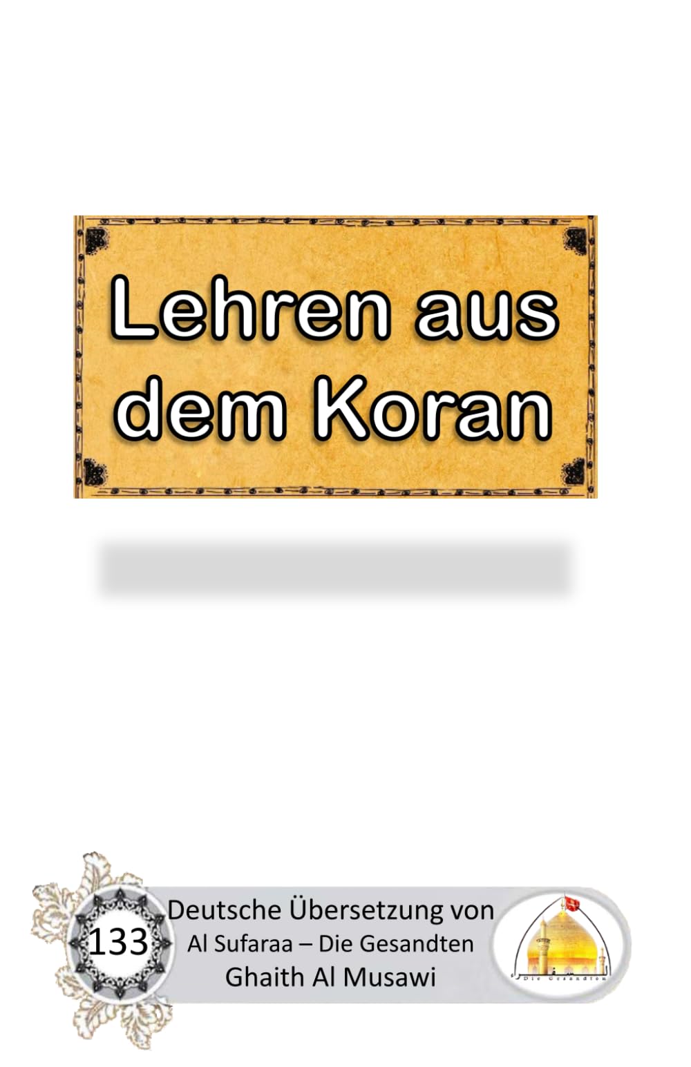 Lehren aus dem Koran