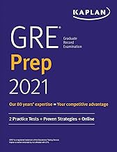 GRE Prep 2021: 2 Practice Tests + Proven Strategies + Online (Kaplan Test Prep) By Kaplan Test Prep