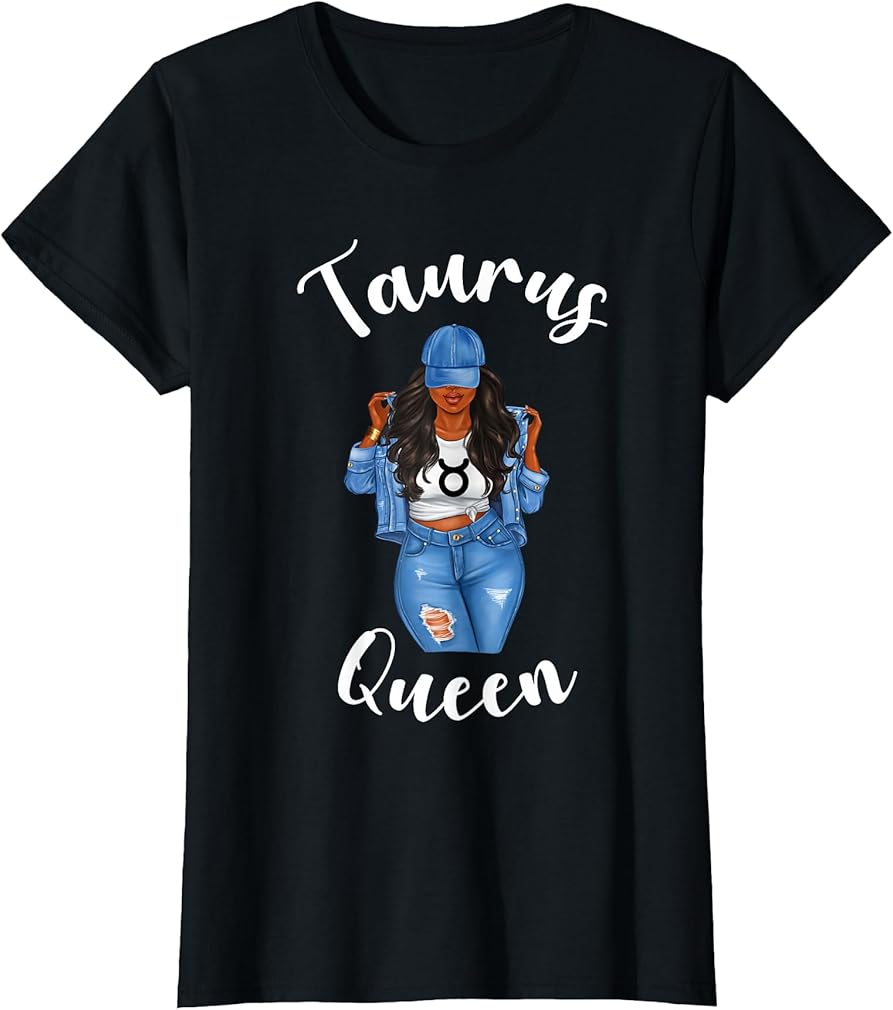 Taurus Queen African American Black Womens Zodiac Birthday T-Shirt