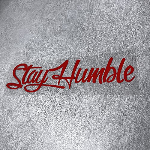 Image of Car Stickers for Stay Humble Auto Front Rear Windshield Window Decal Vans Truck Window Tail Decoration (Red, 500x125mm)