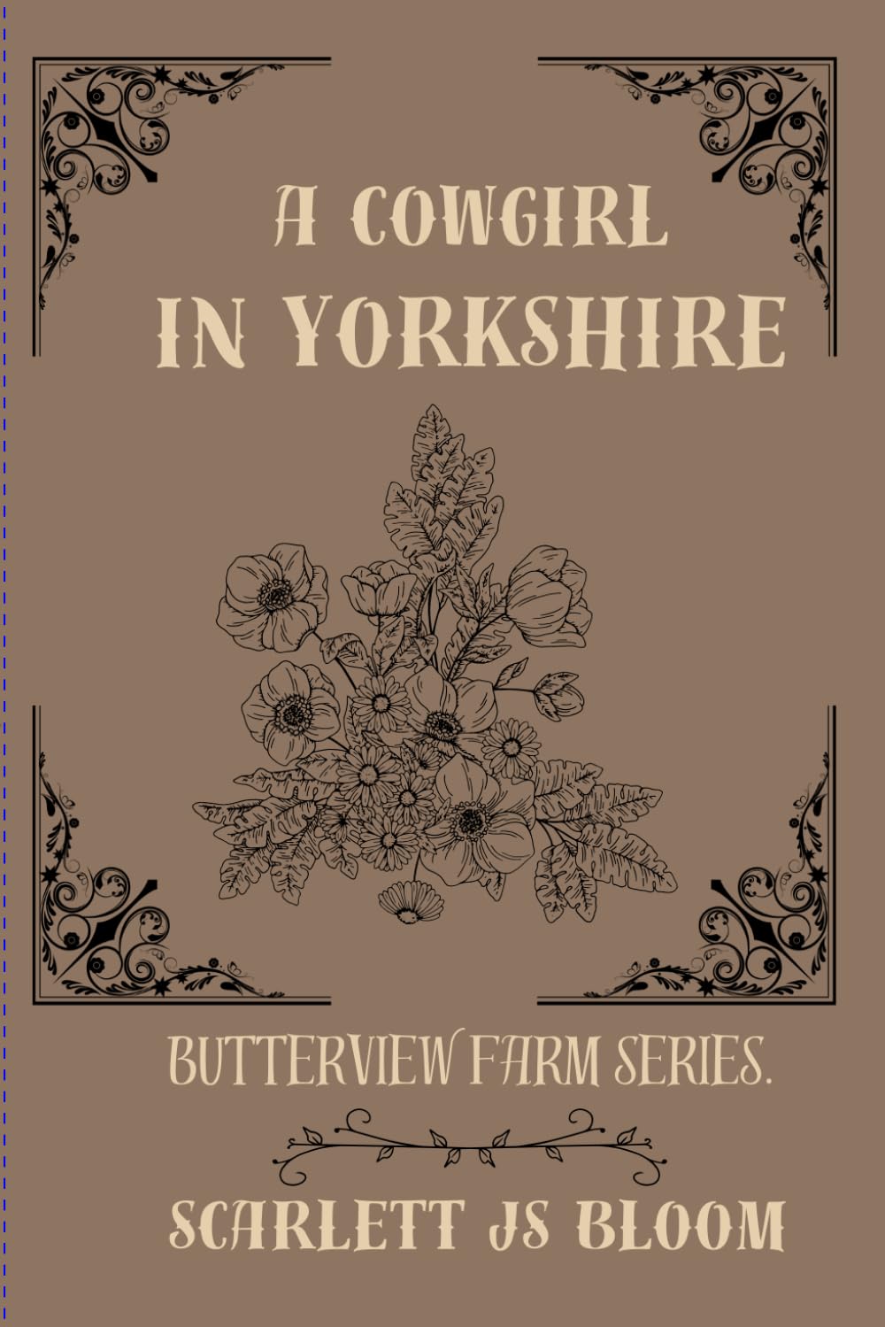 a Cowgirl in Yorkshire (Butterview Farm Series.)