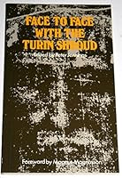 Face to Face with the Turin Shroud 0855972661 Book Cover