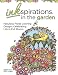 Inkspirations in the Garden: Fabulous Floral Coloring Designs Celebrating Life in Full Bloom