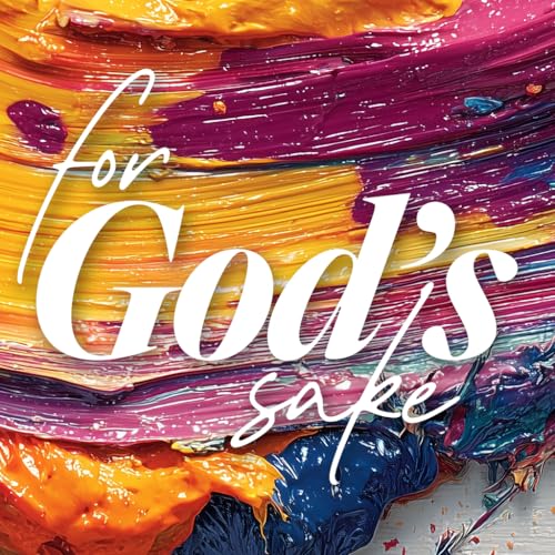 For God's Sake - Ps. Jon Heinrichs