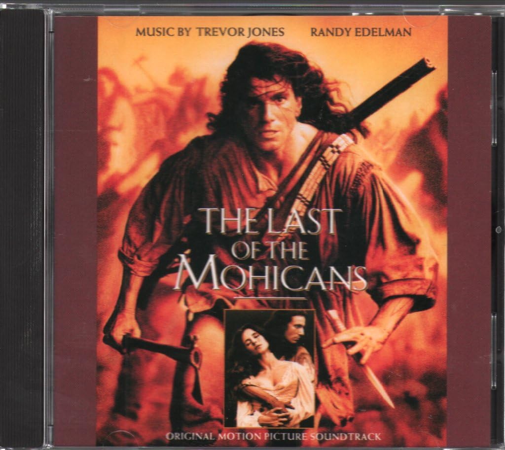Last of the Mohicans [Audio CD] Randy Edelman and Trevor Jones