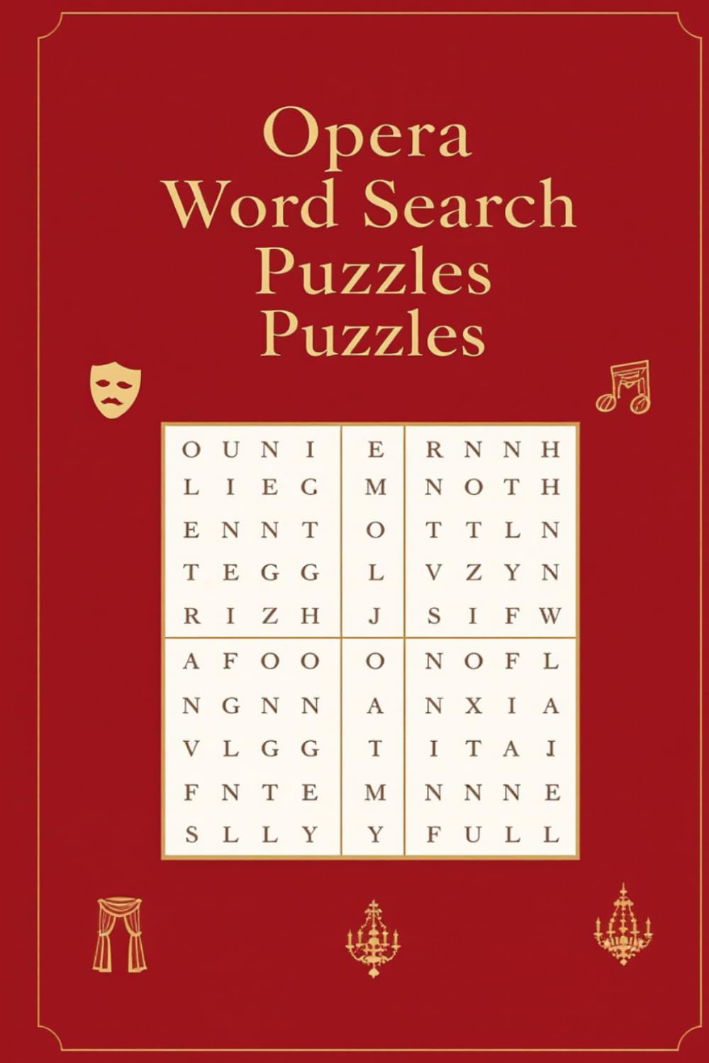 Opera Word Search Puzzles: 60 Musical Word Find Games | Composers, Arias & Theater Terms