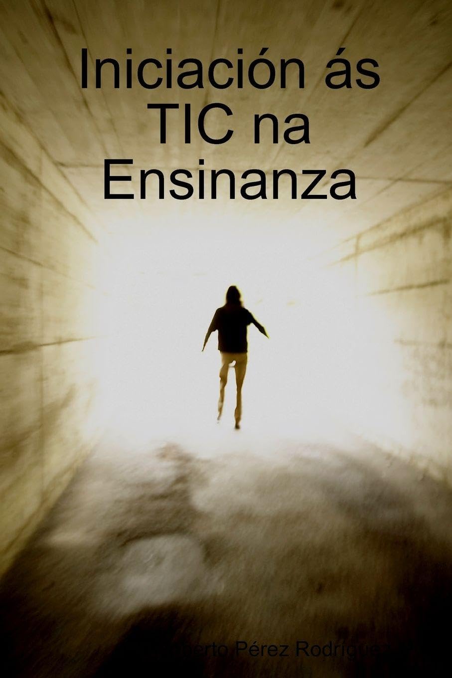 Iniciación ás TIC na Ensinanza