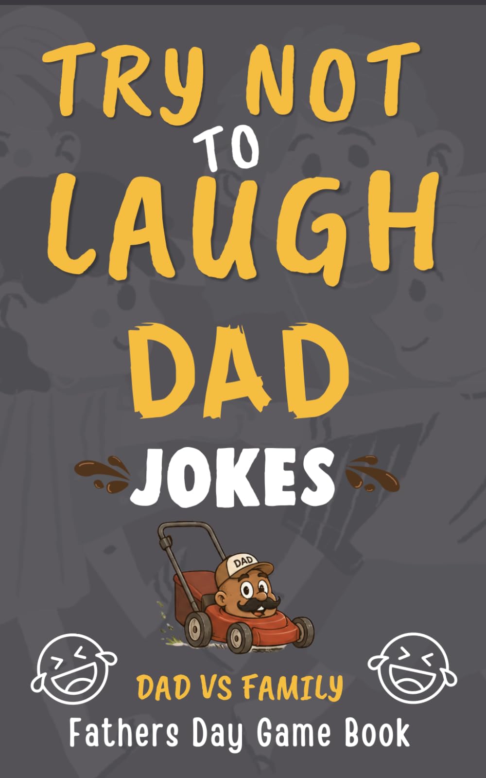 Father’s Day Gifts: Dad Jokes: More Laughs, More Smiles, More Unforgettable Family Moments with Dad