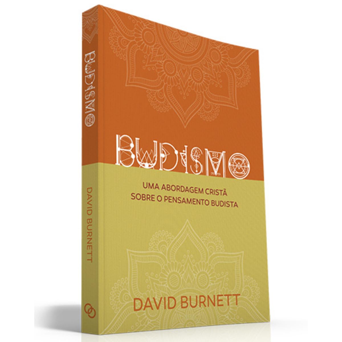 Budismo - Uma Abordagem Cristã Sobre o Pensamento Budista | Amazon