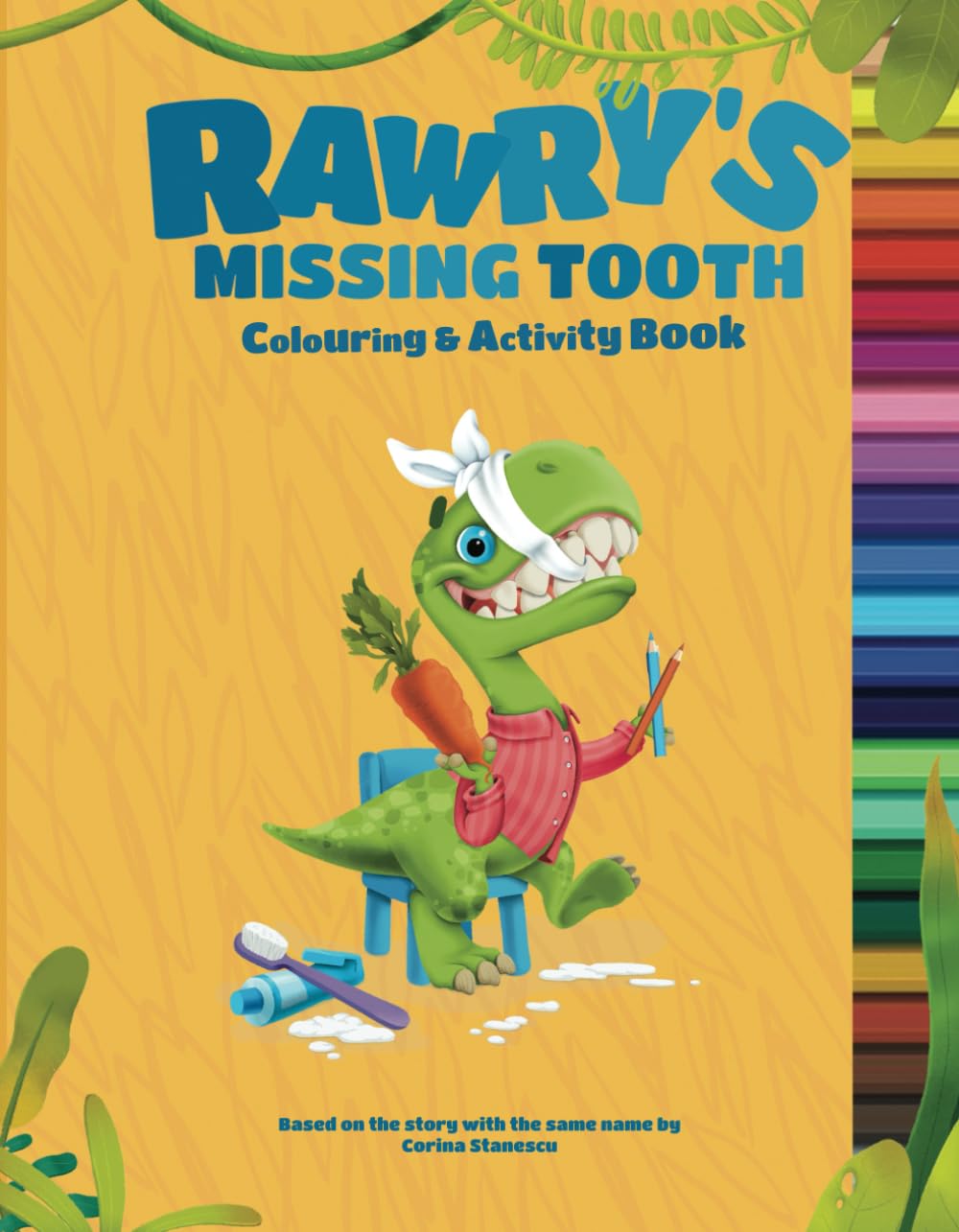 Rawry's Missing Tooth Colouring & Activity Book