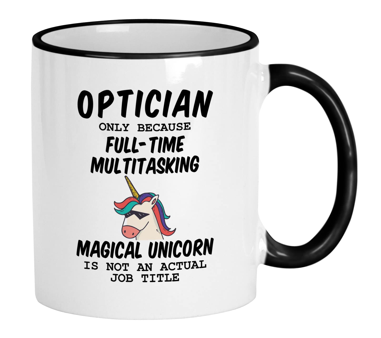 Casitika Optometry Gifts. 11 Oz Optometrist Mug. Optician Because Unicorn Is Not An Actual Job Title. Cup For Eye Doctor Boss Or Co-worker.