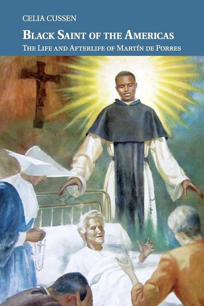 Black Saint of the Americas by Celia Cussen - 9781108404174