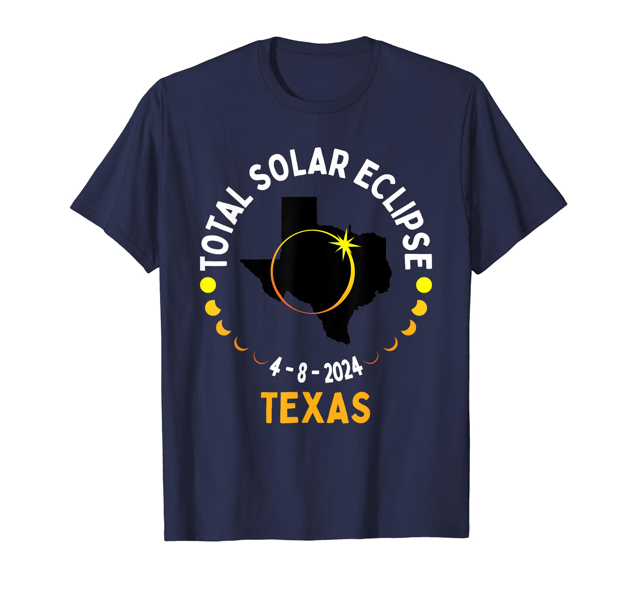 Totality Total Solar Eclipse April 8 2024 GiftsAmerica Totality 04 08 24 Total Solar Eclipse 2024 Texas T-Shirt