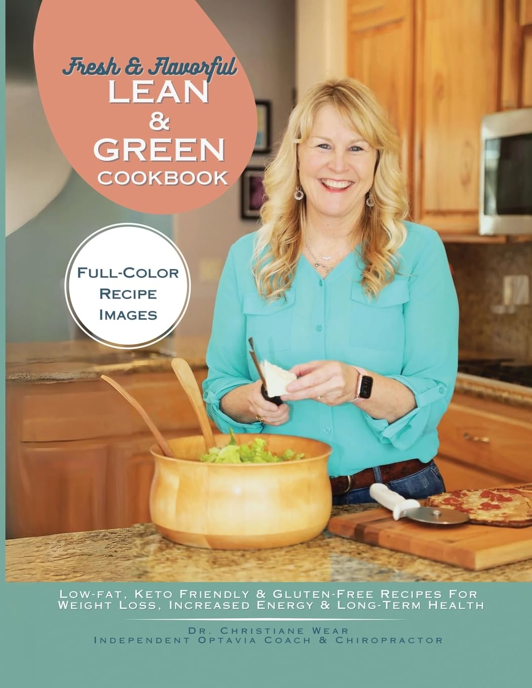 Fresh & Flavorful Lean & Green Cookbook: Low-Fat, Keto Friendly & Gluten-Free Recipes for Weight Loss, Increased Energy & Long-Term Health      Paperback – March 20, 2024