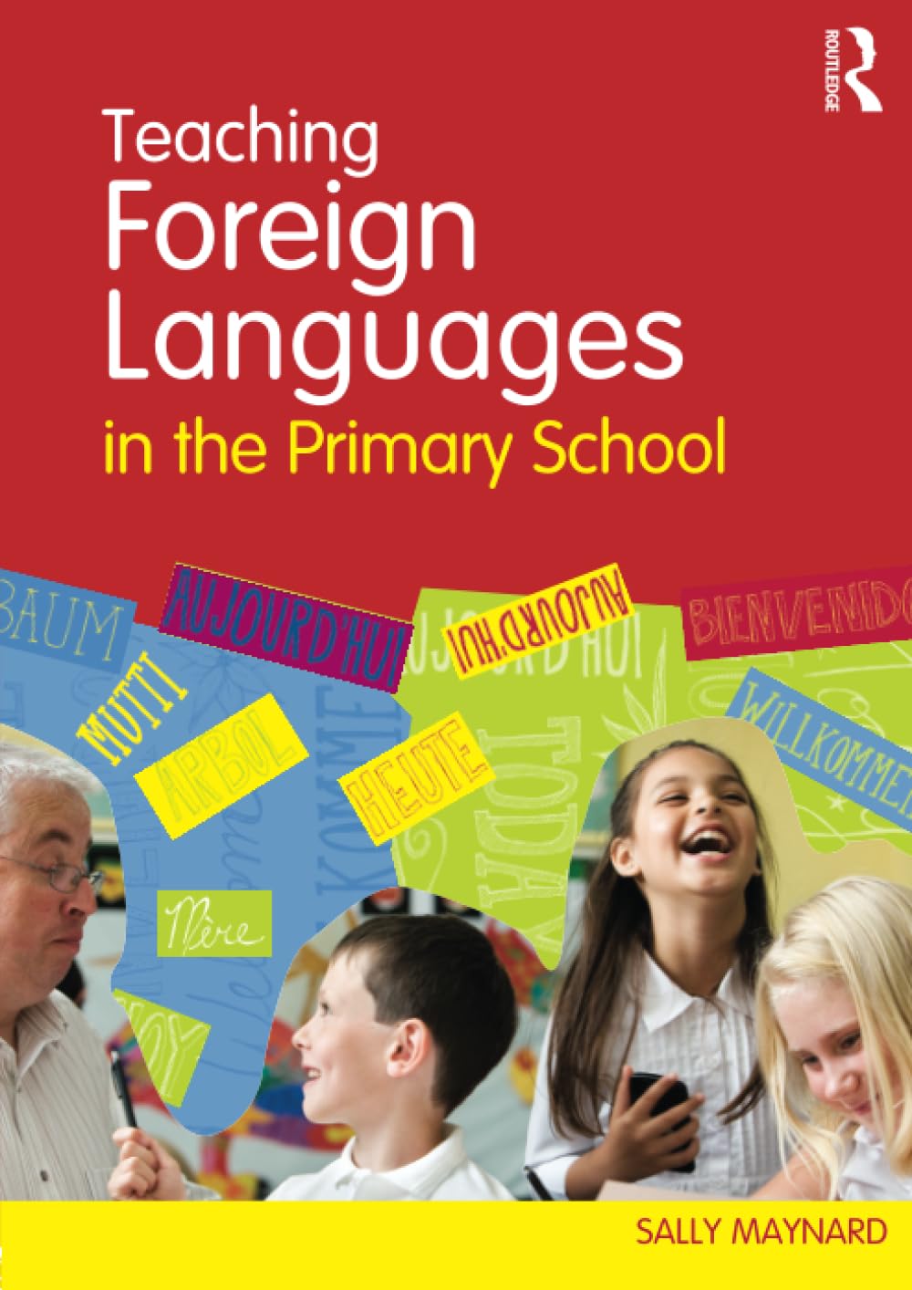 Teaching Foreign Languages in the Primary School