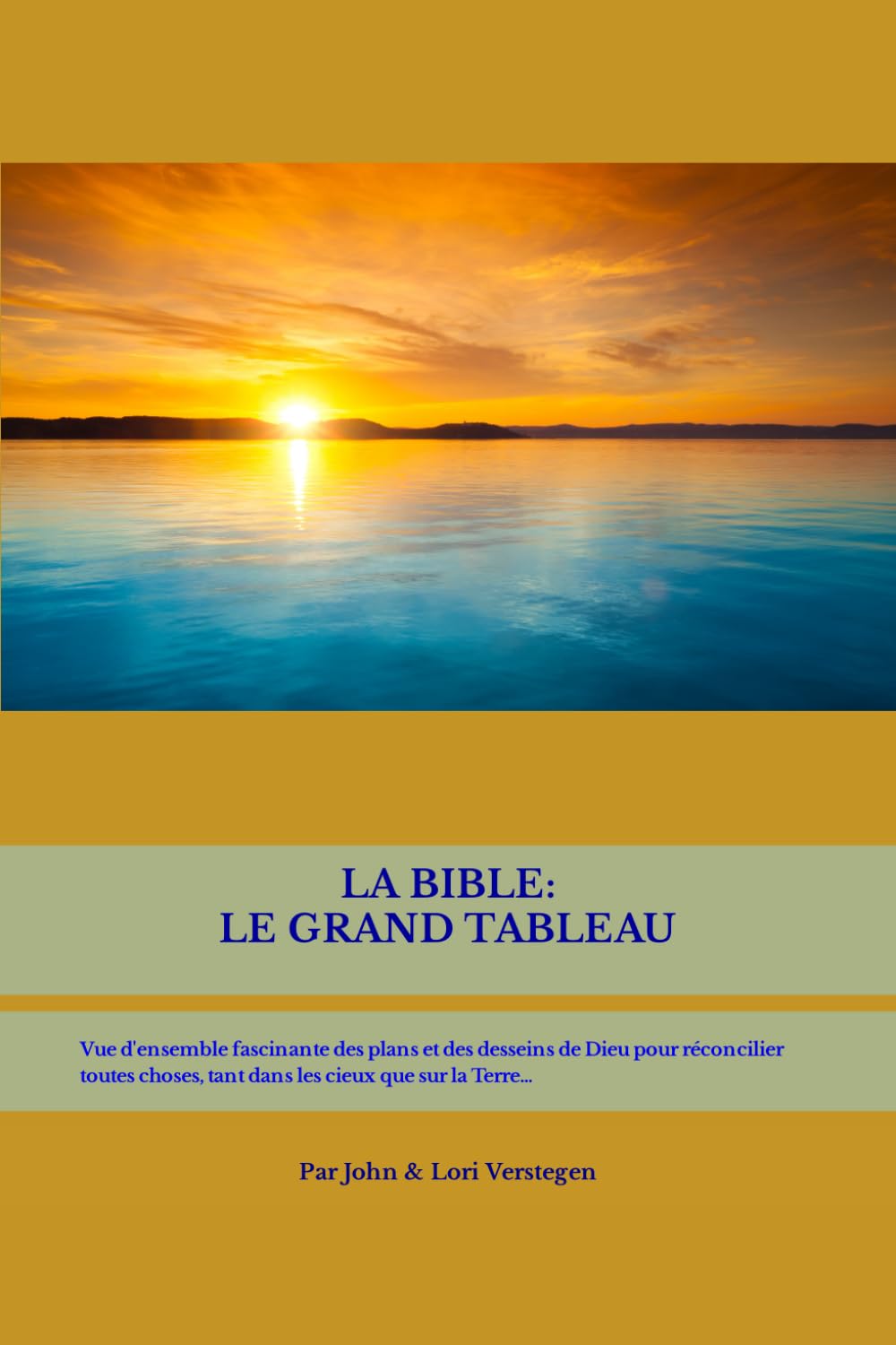 LA BIBLE: LE GRAND TABLEAU