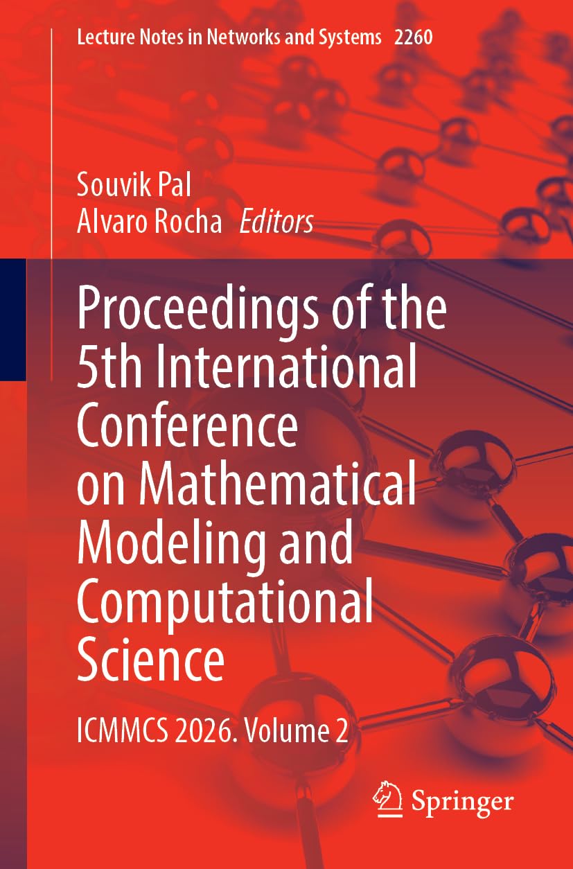 Proceedings of the 5th International Conference on Mathematical Modeling and Computational Science: ICMMCS 2026. Volume 2