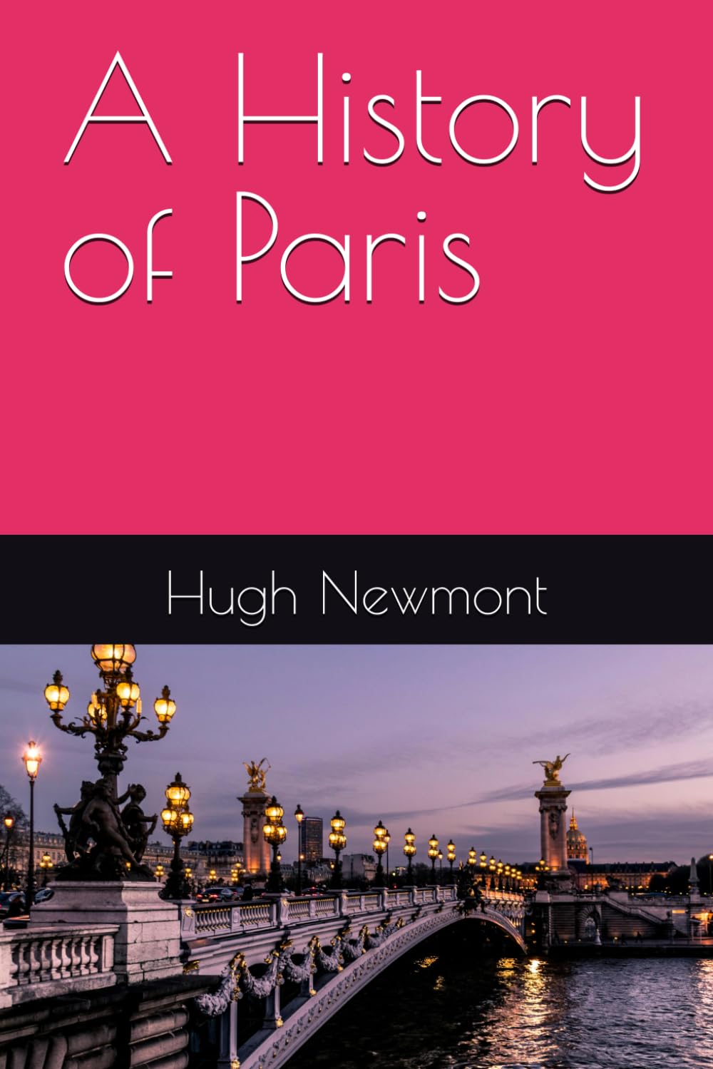 A History of Paris (City Histories)