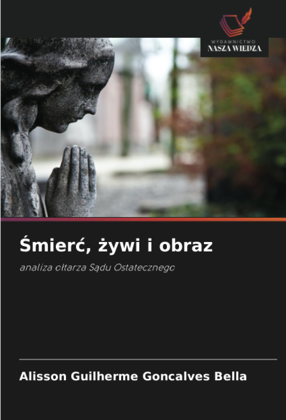 Śmierc, żywi i obraz: analiza o¿tarza S¿du Ostatecznego