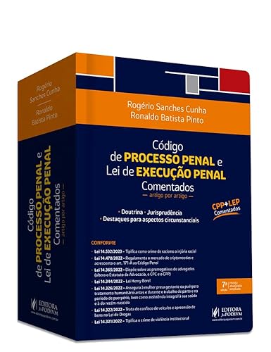 Código de Processo Penal e lei de Execução Penal Comentados Artigo por Artigo