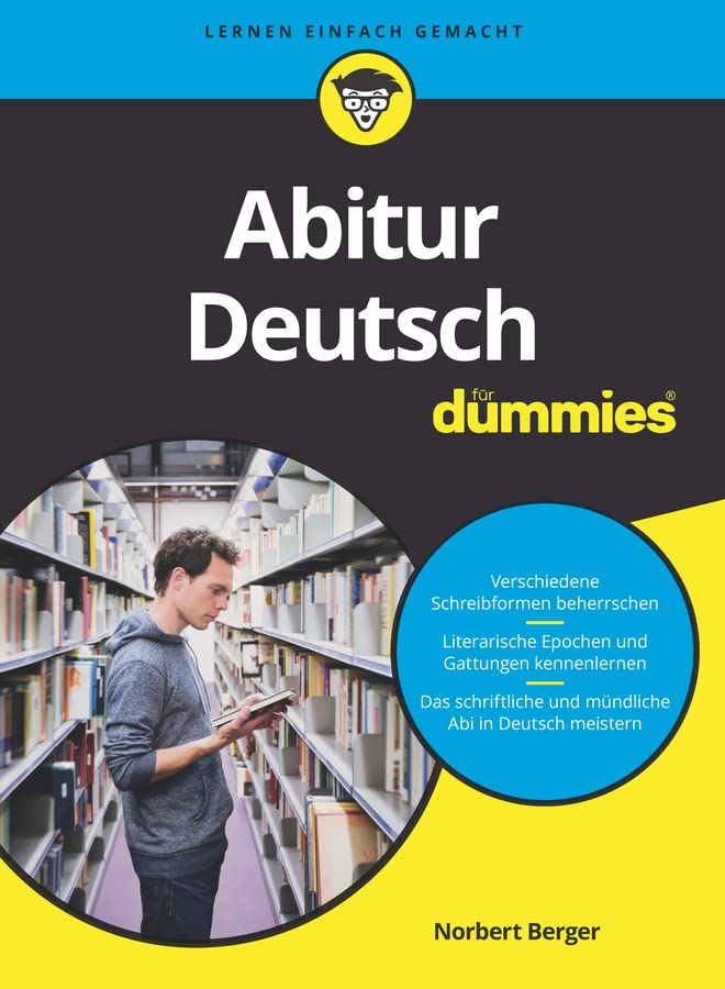 Deutsch Abitur Mündliche Prüfung Abitur Deutsch für Dummies eBook : Berger, Norbert: Amazon.de: Bücher