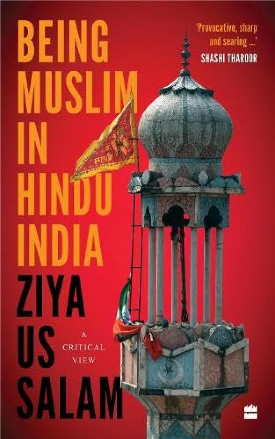 Being Muslim in Hindu India by Ziya Us Salam - 9789356995840