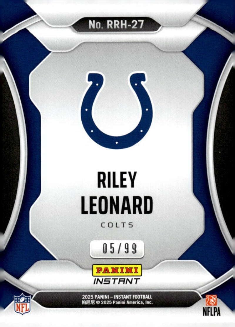 RILEY LEONARD RC SP 2025 Panini Instant /99 HoloFlex Silver #27 ROOKIE Colts NM-MT Football Short Print