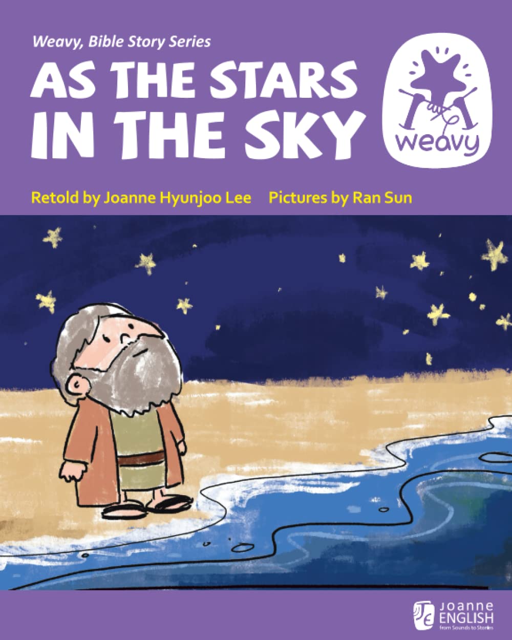 As the Stars: Story of Abraham (Weavy Bible Readers)