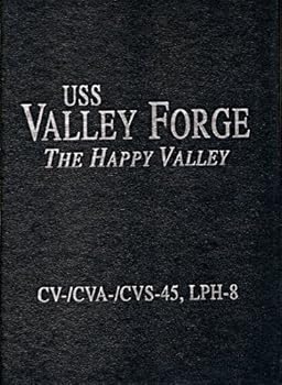 Hardcover USS Valley Forge: The Happy Valley: CV-/Cva-/CVS-45, Lph-8 (Limited) Book