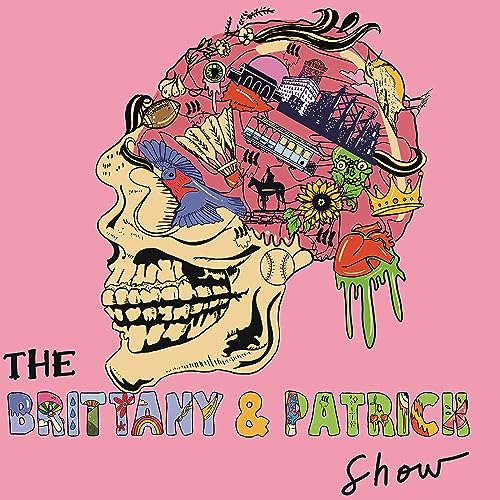 Page de couverture de The Pitch Presents: The Brittany & Patrick Show
