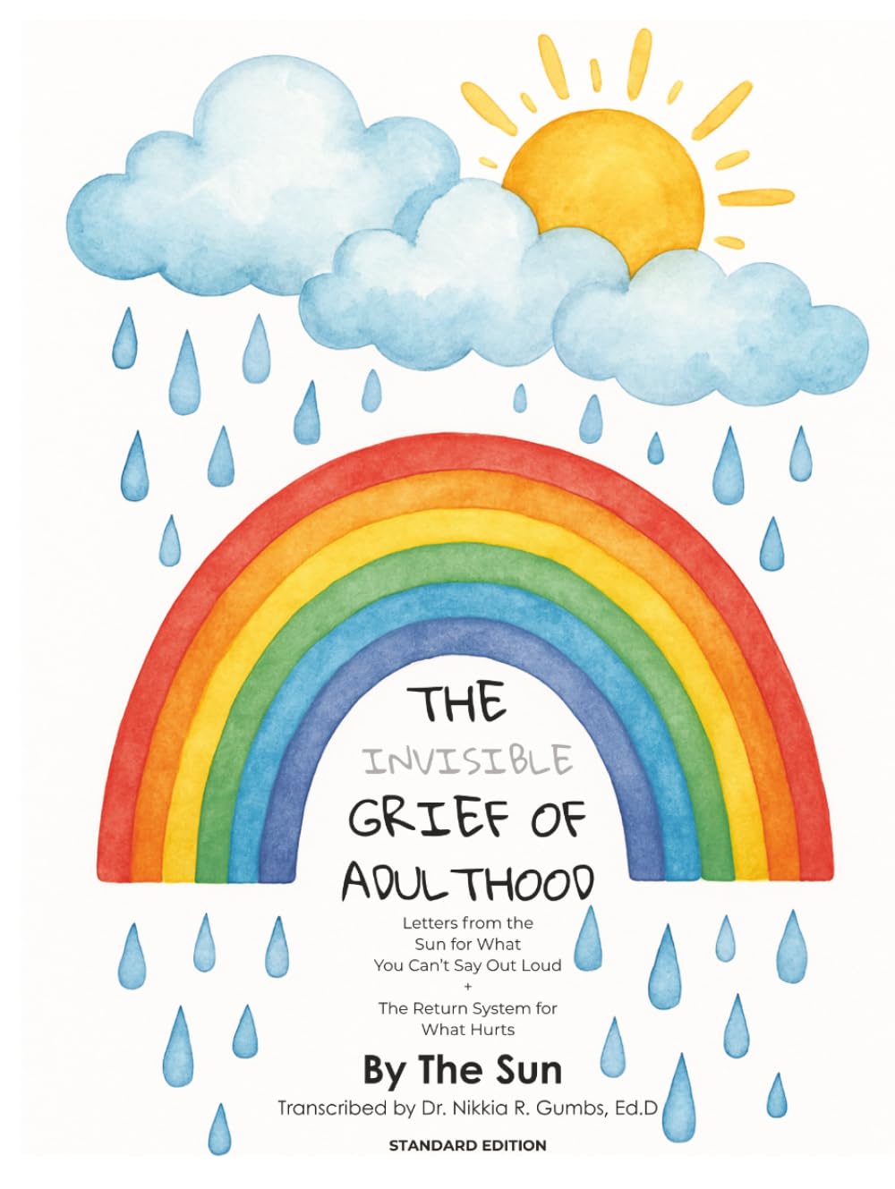 The Invisible Grief of Adulthood: Letters from the Sun for What You Can't Say Out Loud + The Return System for What Hurts      Hardcover – April 23, 2026