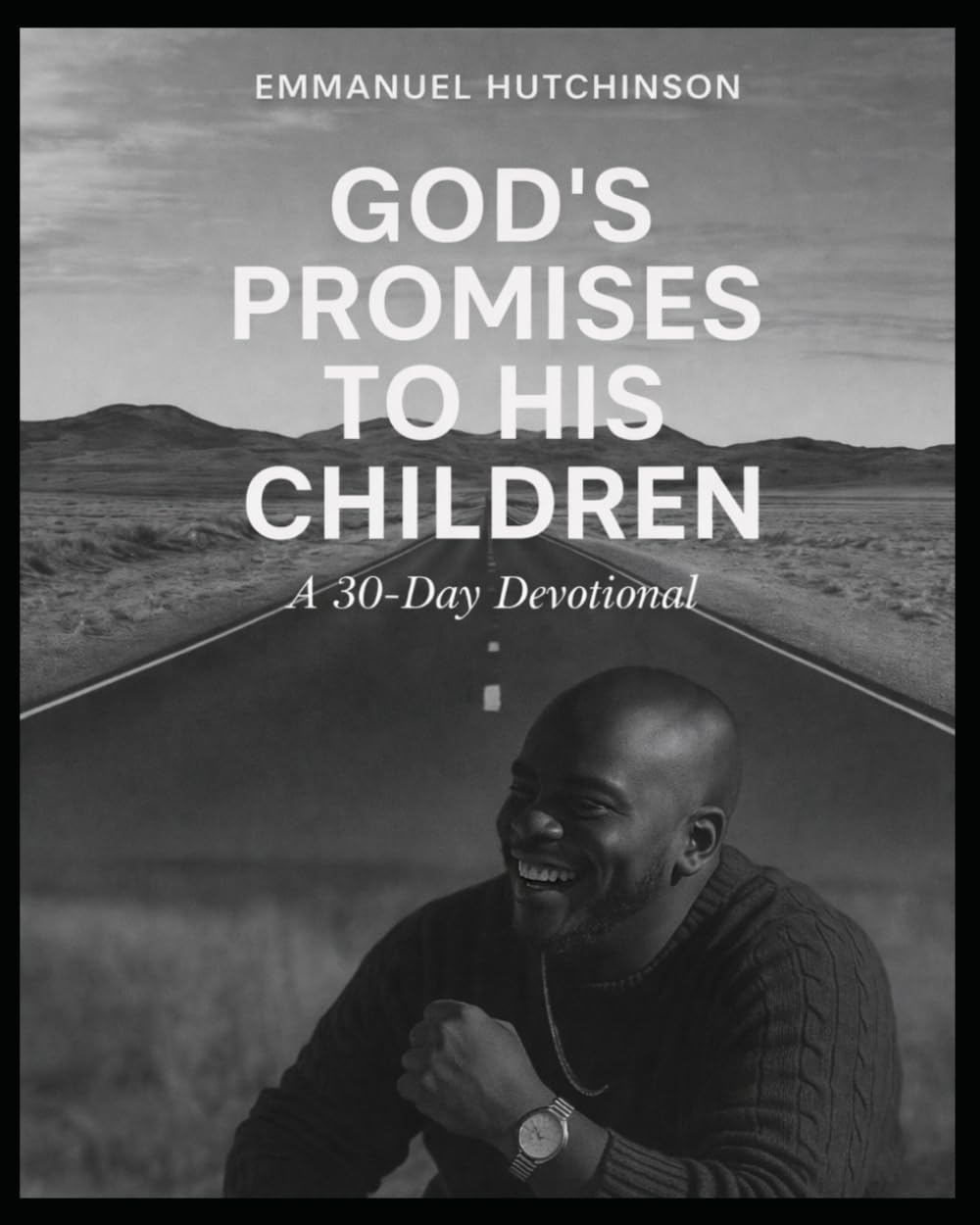 God's Promises to His Children: A 30-Day Devotional