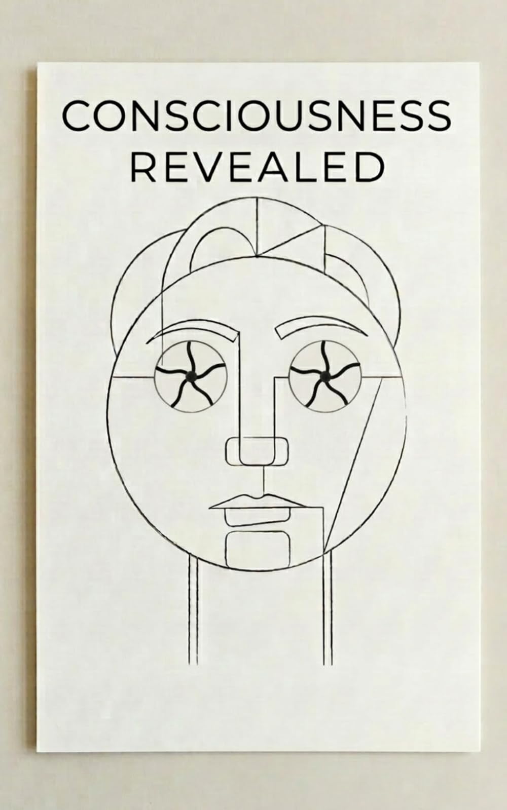Consciousness Revealed (Humanity Revealed)
