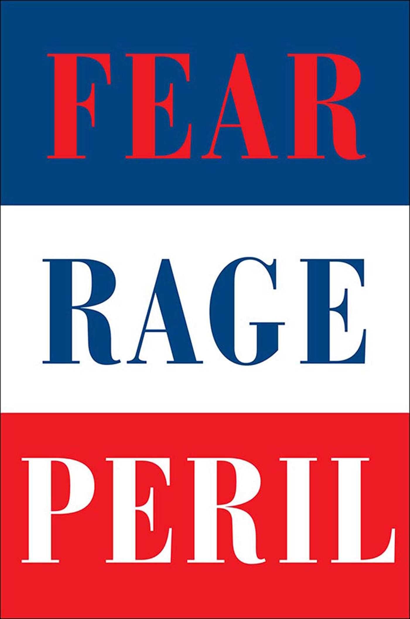 The Woodward Trilogy: Fear, Rage, and Peril (English Edition)