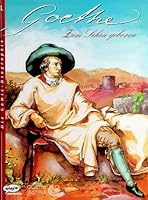 Goethe, Die Comic-Biographie, 2 Bde., Bd.1, Zum Sehen geboren 3770417496 Book Cover