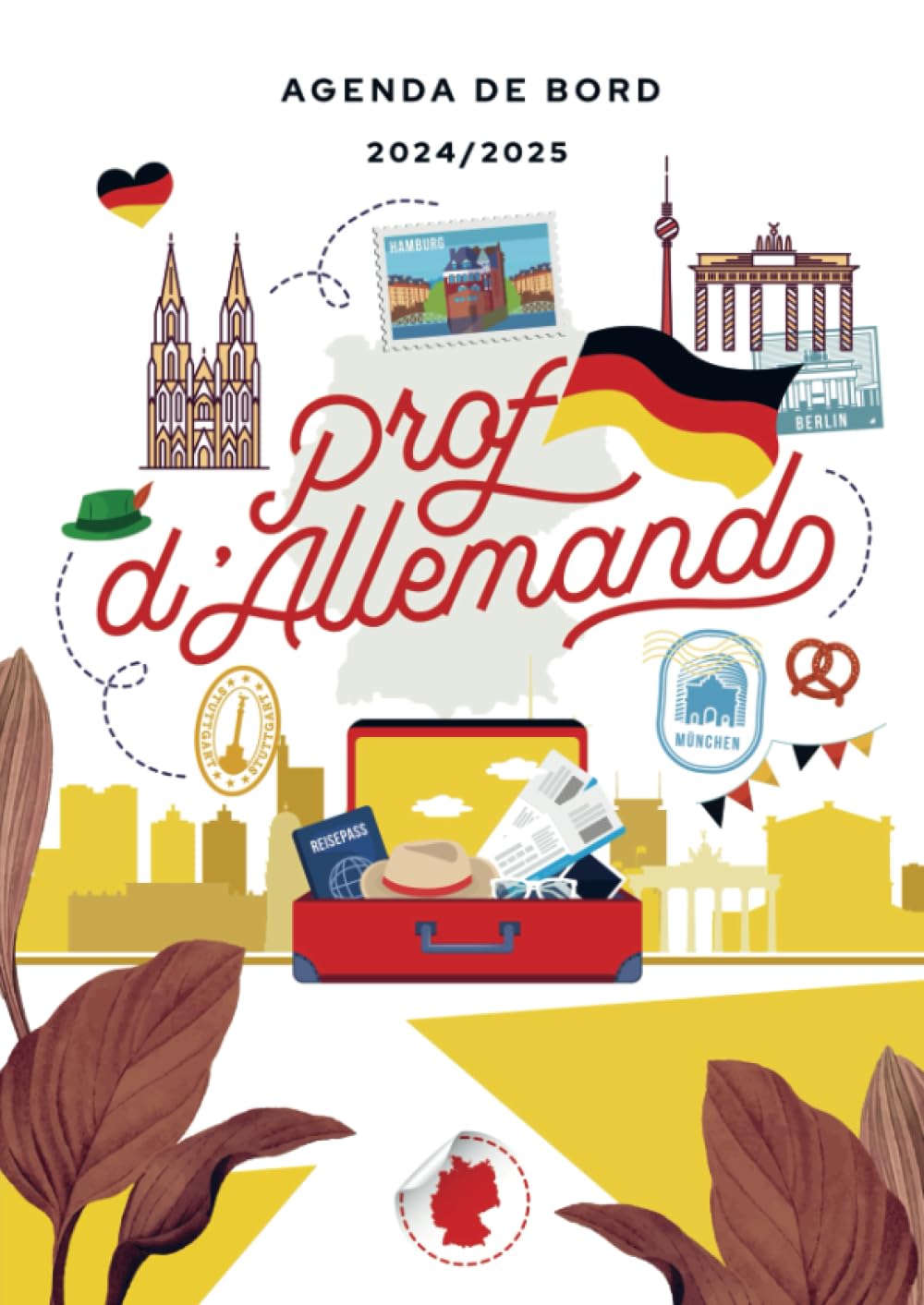 Agenda de bord 2024/2025 professeur d'Allemand: Carnet A4 pour enseignants