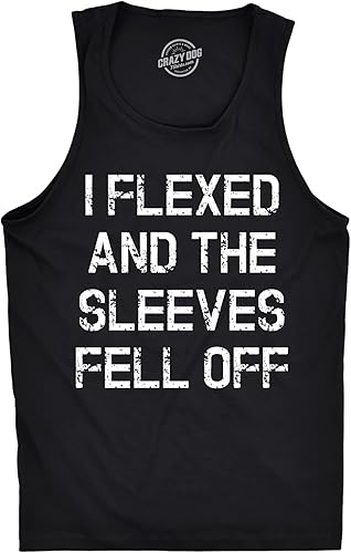 Camiseta sin mangas para hombre con diseño gracioso de I Flexed and The Sleeves Fell Off, camiseta para entrenamiento en el gimnasio