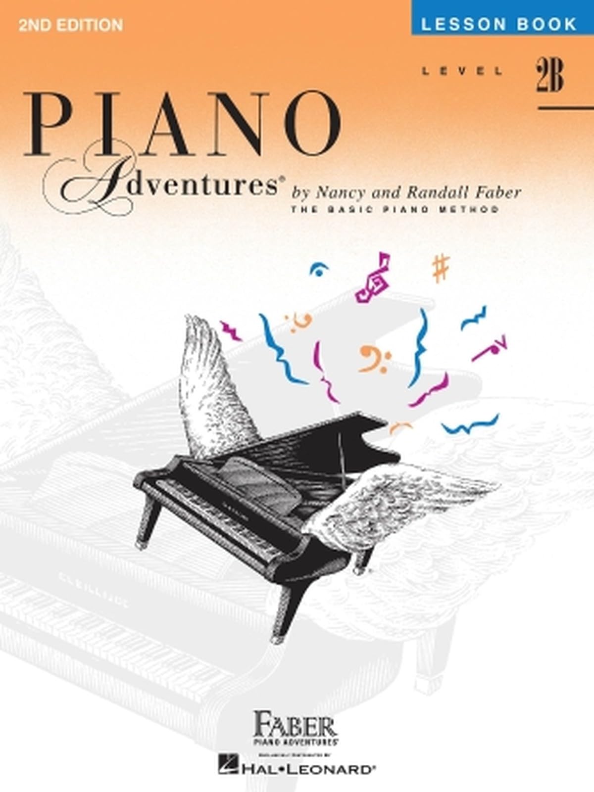 Piano Adventures Level 2B Lesson Book 2nd Edition | Piano Method for Learning Chords Scales and Arpeggios | Beginner Piano Songbook for Children and Adults | Learn to Play Piano Book