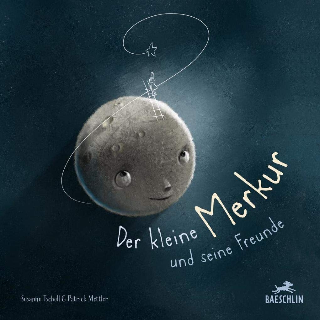 Der kleine Merkur und seine Freunde: Unsere Planeten im Weltall