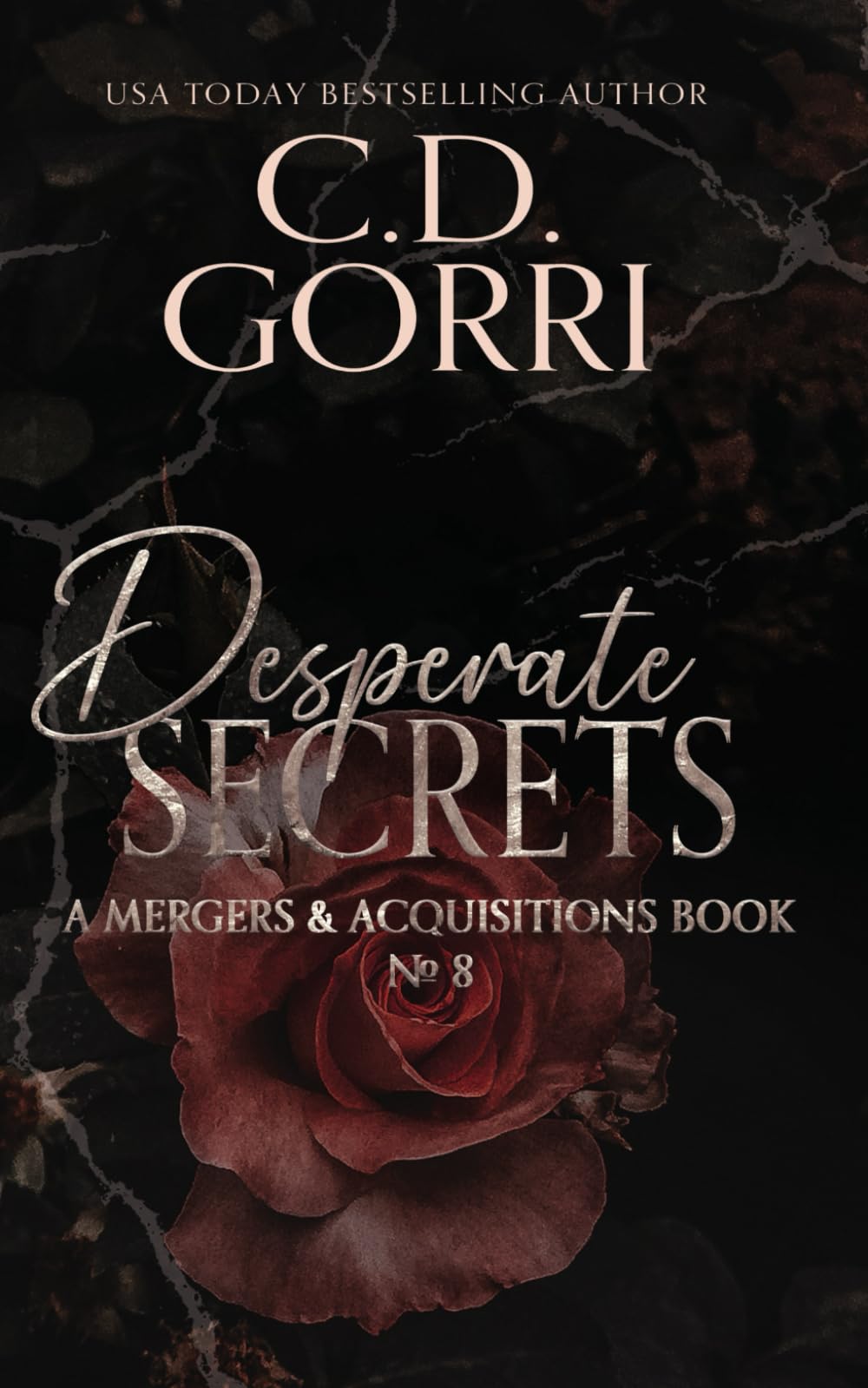 Desperate Secrets: A Mergers & Acquisitions Book