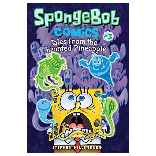 SpongeBob Comics: Book 3: Tales from the Haunted Pineapple