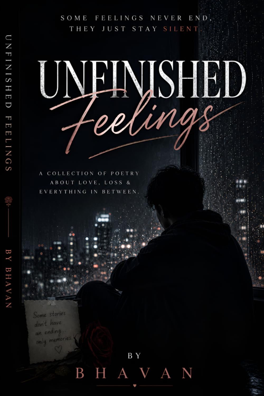 Unfinished Feelings: A Journey Through Unspoken Emotions (The Healing Series)