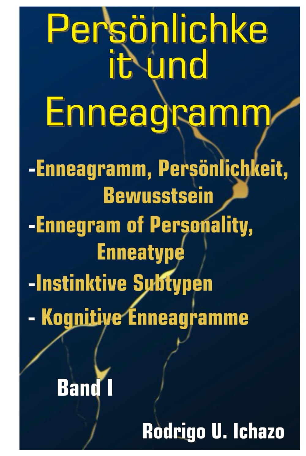 Persönlichkeit und Enneagramm Band I