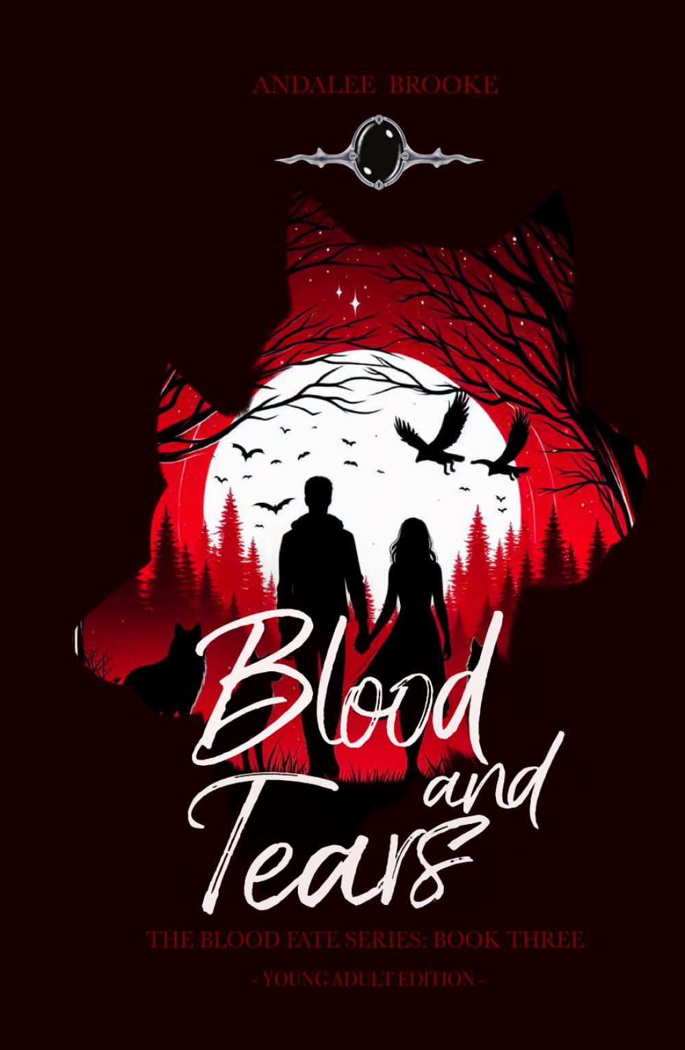 Blood and Tears (Young Adult): The Blood Fate Series (jewel young adult) (The Blood Fate Series (Young Adult Jewel Edition))