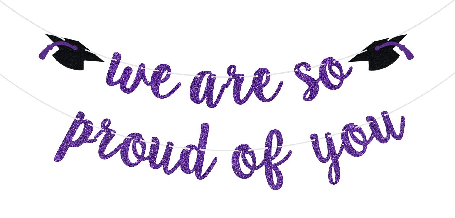 We are So Proud of You Banner, Congratulations Graduation Banner, Congrats Grad Party Decorations Purple Glitter