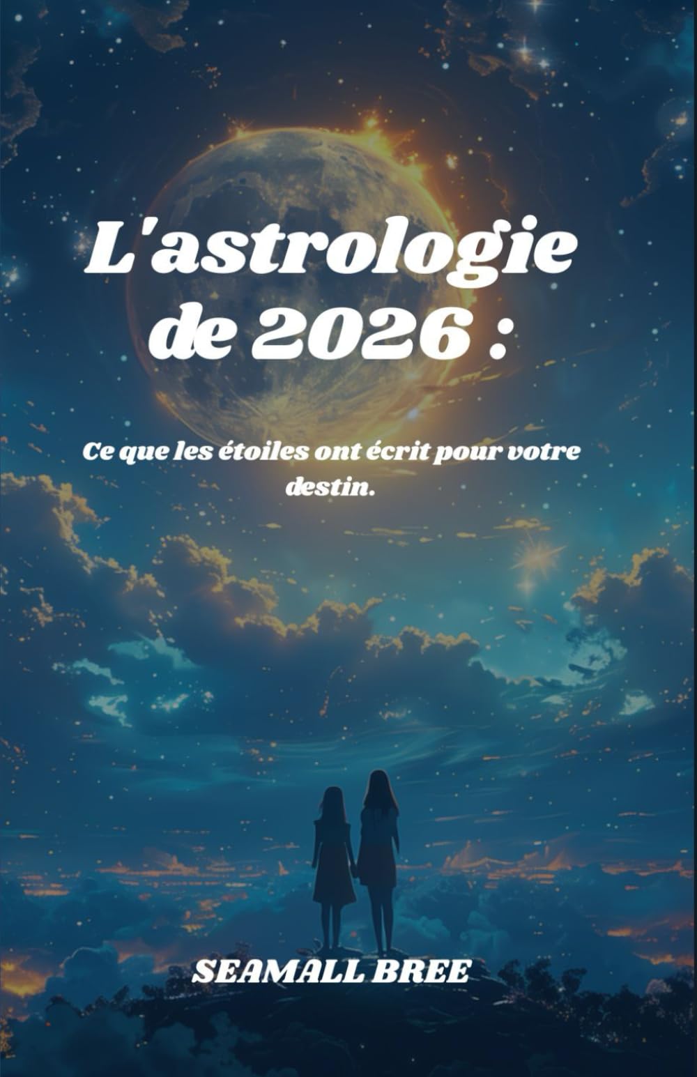 L'astrologie de 2026 :: Ce que les étoiles ont écrit pour votre destin.