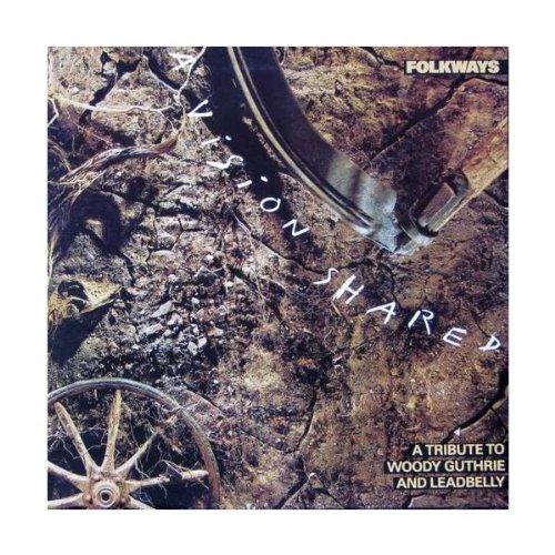 Folkways-A vision shared, a tribute to Woody Guthrie and Leadbelly [Audio CD]