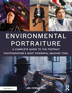 Environmental Portraiture: A Complete Guide to the Portrait Photographer’s Most Powerful Imaging Tool